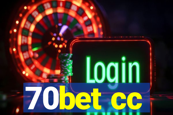 70bet cc